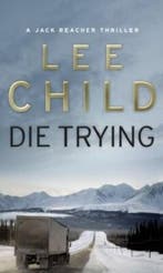 Die trying / Jack Reacher / 2 9780553505412 Lee Child, Verzenden, Gelezen, Lee Child