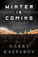 Winter Is Coming 9781610396455 Garry Kasparov, Boeken, Verzenden, Gelezen, Garry Kasparov