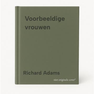 Voorbeeldige vrouwen - Richard Adams 9789029500425, Boeken, Verzenden, Gelezen, Richard Adams