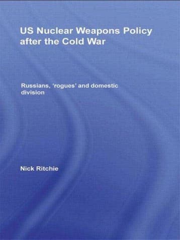 Boek US Nuclear Weapons Policy After The Cold War 9780415466, Verzenden, Nieuw
