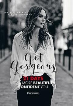 Get Gorgeous - Christel Vatasso 9782080202659, Verzenden, Zo goed als nieuw, Christel Vatasso