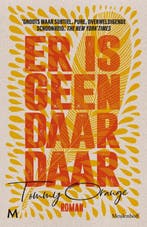 Er is geen daar daar 9789029091619 Tommy Orange, Verzenden, Zo goed als nieuw, Tommy Orange