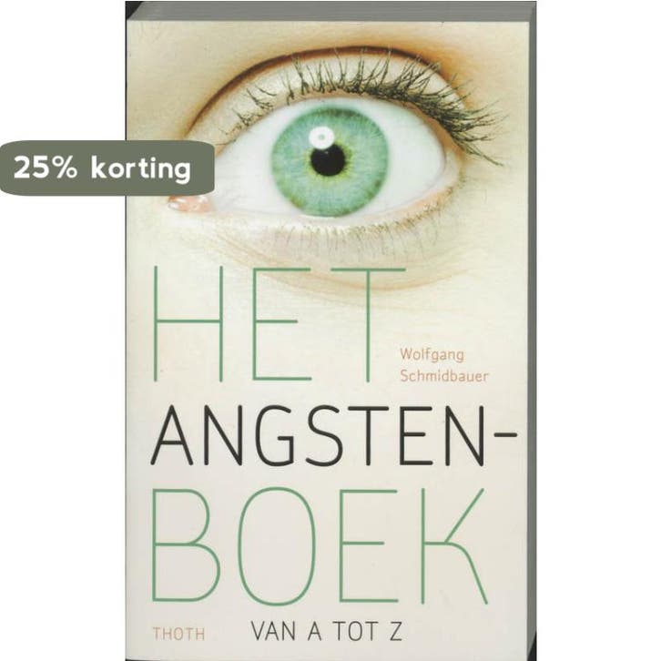Het angstenboek - W. Schmidbauer 9789068684728, Boeken, Psychologie, Gelezen, Verzenden