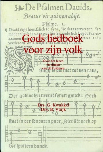 GODS LIEDBOEK VOOR ZIJN VOLK - G. Kwakkel 9789060157305, Verzenden, Zo goed als nieuw, G. Kwakkel