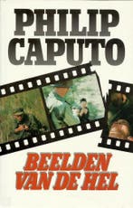 Beelden van de hel 9789010057372 Philip Caputo, Boeken, Verzenden, Gelezen, Philip Caputo