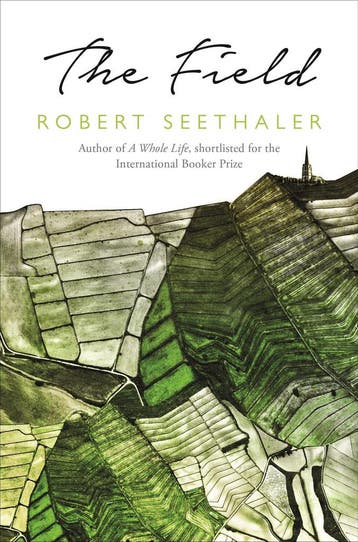 The Field - Robert Seethaler 9781529008074, Boeken, Verzenden, Gelezen, Robert Seethaler