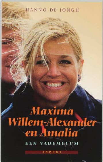 Maxima, Willem-Alexander en Amalia - H. de Iongh, Verzenden, Zo goed als nieuw, H. de Iongh