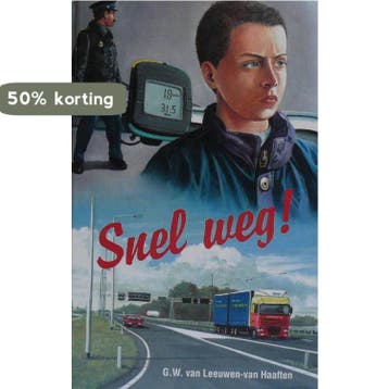 SNEL WEG ! - G.W. van Leeuwen-van Haaften 9789033113123, Verzenden, Gelezen, G.W. van Leeuwen-van Haaften