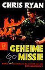 Geheime missie / Zwarte beertjes / 3080 9789046120033, Boeken, Verzenden, Zo goed als nieuw, Chris Ryan