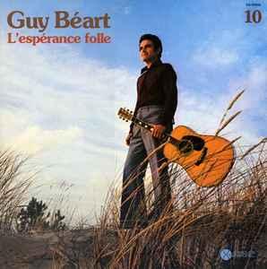 LP gebruikt - Guy BÃ©art - LespÃ©rance Folle, Verzenden, Zo goed als nieuw, Overige formaten