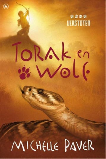 Verstoten / Torak en Wolf / 4 - Michelle Paver 9789044338966, Boeken, Verzenden, Gelezen, Michelle Paver