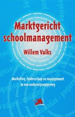 Marktgericht schoolmanagement / PM-reeks 9789024417674, Verzenden, Gelezen, W. Valks