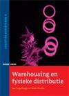 Warehousing en fysieke distributie, 9789047300625, Verzenden, Zo goed als nieuw, HBO