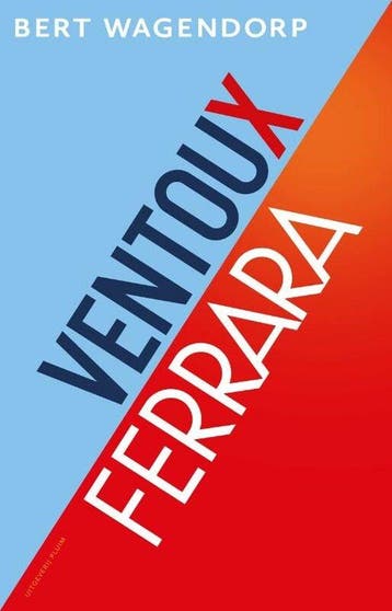 Ventoux ; Ferrara - Bert Wagendorp 9789493304475, Verzenden, Zo goed als nieuw, Bert Wagendorp