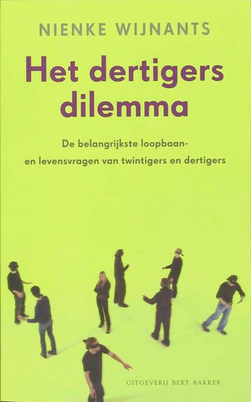 Het dertigersdilemma - Nienke Wijnants 9789035132702, Verzenden, Zo goed als nieuw, Nienke Wijnants