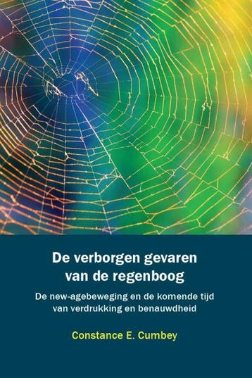 De verborgen gevaren van de regenboog - Constance Cumbey, Boeken, Verzenden, Gelezen, Constance Cumbey