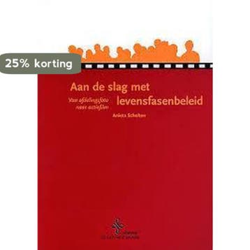 Aan de slag met levensfasenbeleid - A. Scholten-Wittingen, Verzenden, Gelezen, A. Scholten-Wittingen