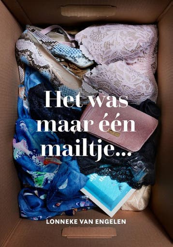 Het was maar één mailtje... / Lonneke en Raf 9789083139036, Boeken, Verzenden, Gelezen, Lonneke van Engelen