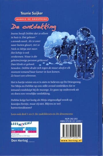 De ontdekking / Manege De Driesprong / III 9789033124051, Verzenden, Gelezen, Teunie Suijker