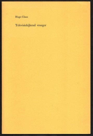 Hugo Claus - Televisiekijkend vroeger [Auteursexemplaar op