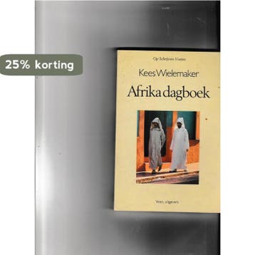 Afrika dagboek / Op schrijvers voeten 9789020422832, Verzenden, Gelezen, Wielemaker