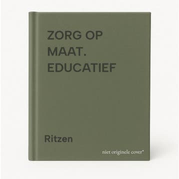 ZORG OP MAAT. EDUCATIEF - Ritzen 9789024425006, Verzenden, Gelezen, Ritzen