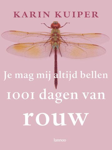 Je mag mij altijd bellen - Karin Kuiper 9789401468060, Verzenden, Gelezen, Karin Kuiper