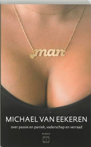 Man - Michael van Eekeren 9789078626015, Verzenden, Gelezen, Michael van Eekeren
