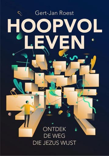 Hoopvol leven - Gert-Jan Roest 9789463690485, Verzenden, Zo goed als nieuw, Gert-Jan Roest