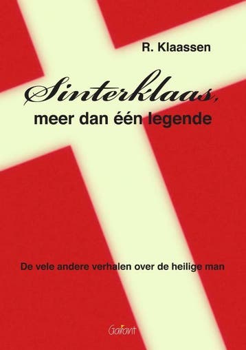 Sinterklaas, meer dan één legende - René Klaassen, Verzenden, Zo goed als nieuw, René Klaassen