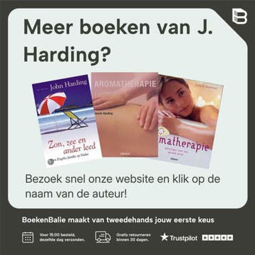 Het etherische oliehandboek - J. Harding 9789057649882, Verzenden, Zo goed als nieuw, J. Harding