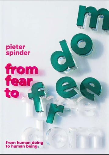 From Fear to Freedom - Pieter Spinder 9789090318967, Verzenden, Gelezen, Pieter Spinder