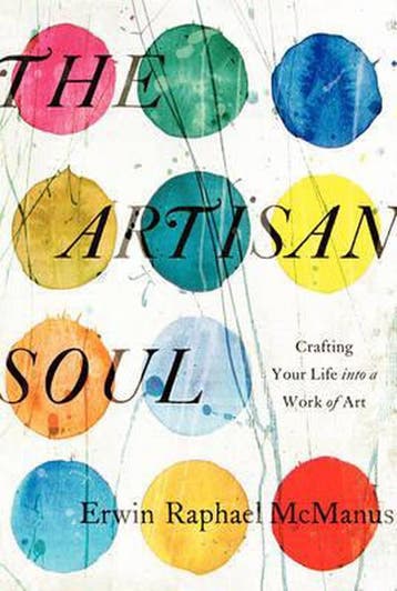 The Artisan Soul - Erwin Raphael Mcmanus 9780062270276, Verzenden, Gelezen, Erwin Raphael Mcmanus