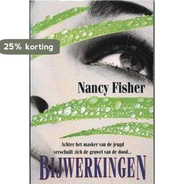 Bijwerkingen - Nancy Fisher - Nancy Fisher 9789051082104, Verzenden, Gelezen, Nancy Fisher