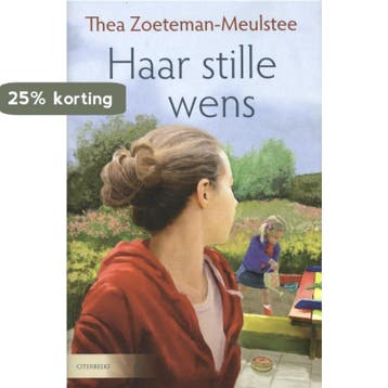 Haar stille wens 9789059777378 Thea Zoeteman-Meulstee, Boeken, Verzenden, Zo goed als nieuw, Thea Zoeteman-Meulstee