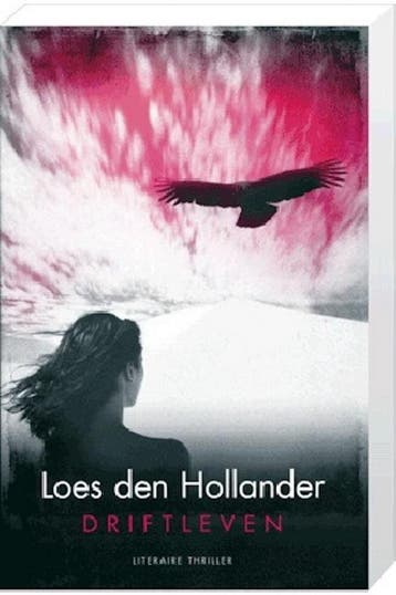 Driftleven - Loes den Hollander 9789045210469, Verzenden, Gelezen, Loes den Hollander
