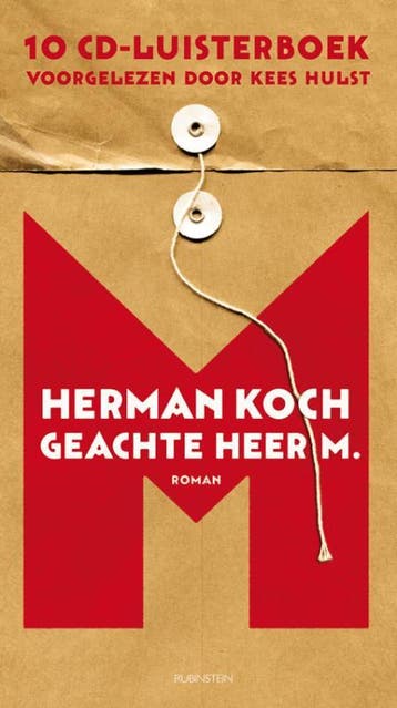 Geachte heer M. - Herman Koch 9789047617310, Verzenden, Zo goed als nieuw, Herman Koch