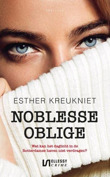 Noblesse oblige / Ellessy crime - Esther Kreukniet, Verzenden, Gelezen, Esther Kreukniet