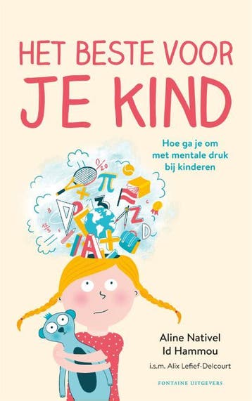 Het beste voor je kind - Aline Nativel Id Hammou, Verzenden, Zo goed als nieuw, Aline Nativel Id Hammou