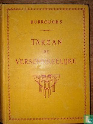 Burroughs, Edgar Rice - Tarzan de Verschrikkelijke - 1921, Verzenden, Gelezen