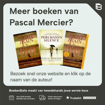 Nachttrein naar Lissabon - Pascal Mercier 9789028425101, Boeken, Verzenden, Gelezen, Pascal Mercier