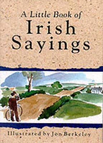 A Little Book of Irish Sayings - Berkeley, Verzenden, Gelezen