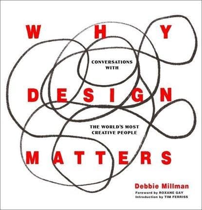 Why Design Matters | 9780062872968 | Debbie Millman, Boeken, Wetenschap, Zo goed als nieuw, Ophalen of Verzenden