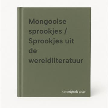 Mongoolse sprookjes / Sprookjes uit de wereldliteratuur, Verzenden, Gelezen