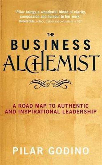 Business Alchemist - Pilar Godino 9781781801017, Verzenden, Zo goed als nieuw, Pilar Godino