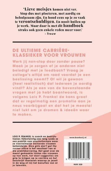 Nice girls dont get the corner office 9789022584682, Boeken, Verzenden, Gelezen, Lois P. Frankel