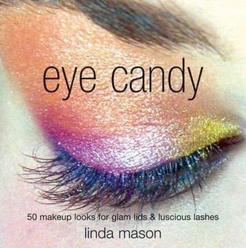 Eye Candy - Linda Mason 9781845432591, Boeken, Verzenden, Zo goed als nieuw, Linda Mason