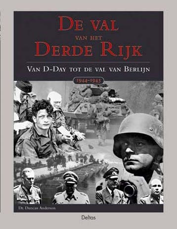 De val van het Derde Rijk - D. Anderson 9789044702132, Verzenden, Zo goed als nieuw, D. Anderson