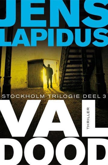 Val dood / De Stockholm-trilogie / 3 - Jens Lapidus, Boeken, Verzenden, Gelezen, Jens Lapidus