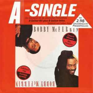 vinyl single 7 inch - Bobby McFerrin - Dont Worry, Be Happy, Cd's en Dvd's, Vinyl Singles, Verzenden, Zo goed als nieuw, 7 inch